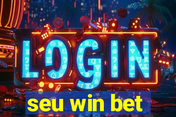 seu win bet